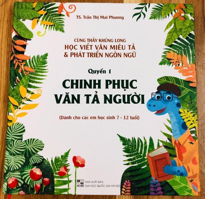 cùng thầy khủng long học viết văn miêu tả & phát triển ngôn ngữ